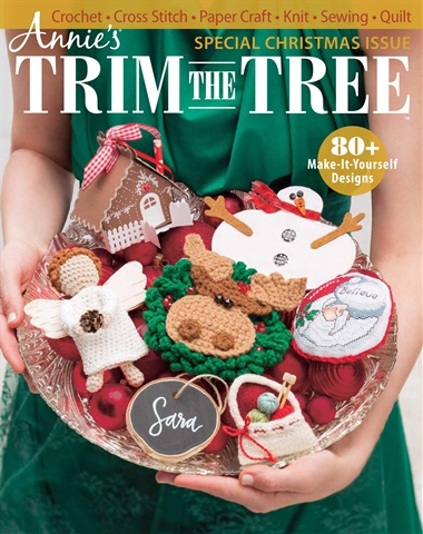 Annie's Trim the Tree Holiday 2017 issue Annie's Trim the Tree Holiday 2017