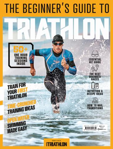 The Beginner’s Guide to Triathlons issue The Beginner’s Guide to Triathlons