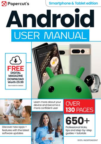 Android Smartphones & Tablets The Complete Manual issue Spring 2025