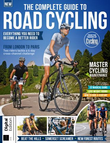 Complete Guide to Road Cycling Fourth Edition issue Complete Guide to Road Cycling Fourth Edition