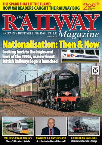 Railway Magazine issue June 2025