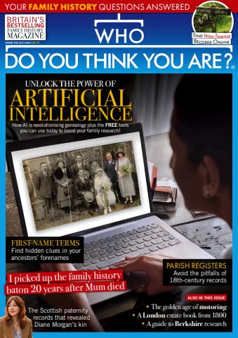 Who Do You Think You Are? issue July 2025