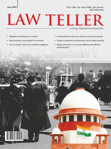 Lawteller – A Legal Awareness Magazine issue June 2025