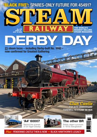 Steam Railway issue 572